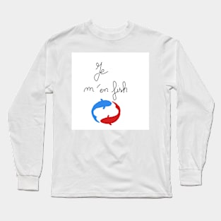 I do not care Long Sleeve T-Shirt